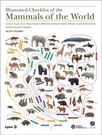 Illustrated Checklist of the Mammals of the World 2. kötet - Eulipootyphla to Carnivora